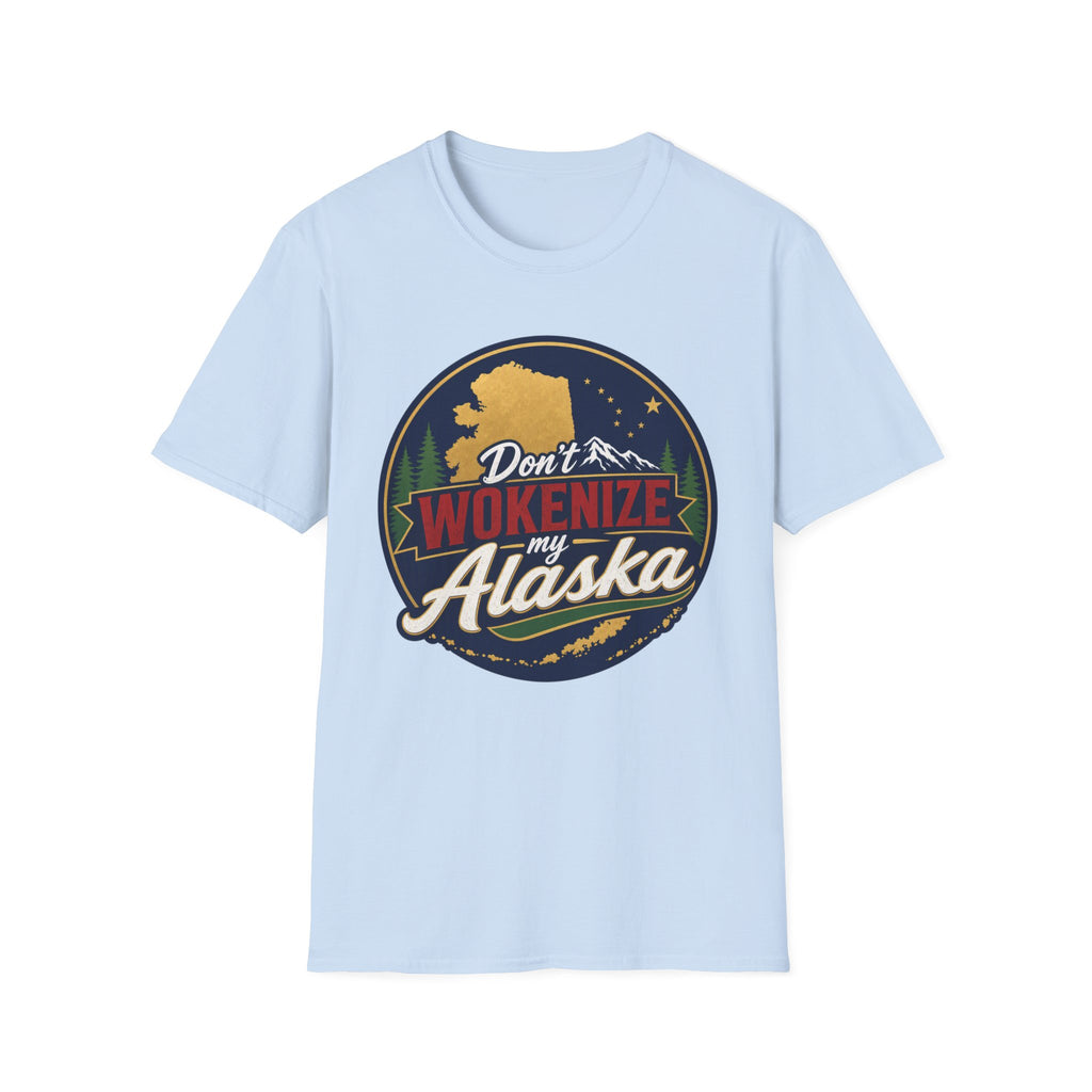 Don't Wokenize Alaska T-Shirt — Vintage Alaska Graphic Tee