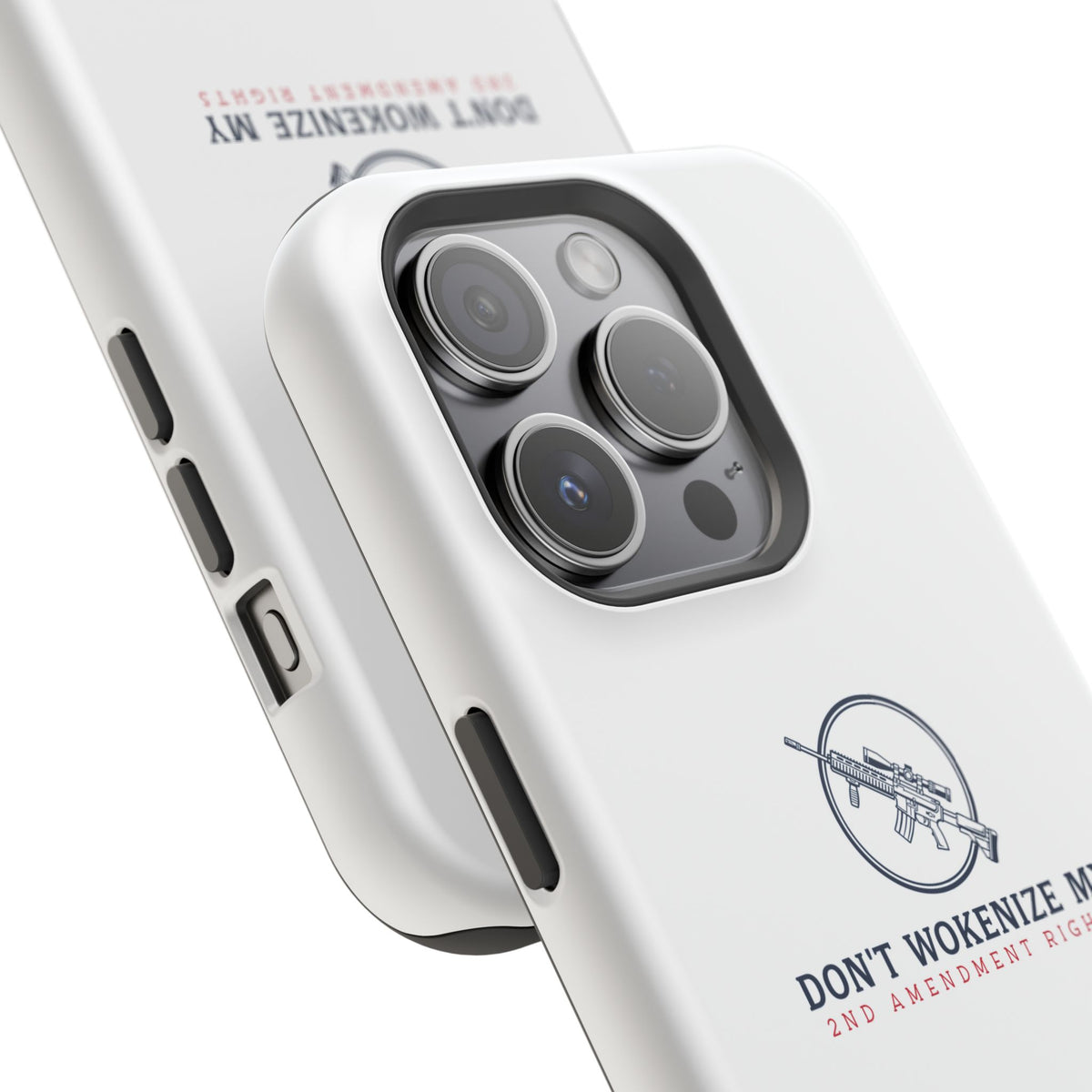 Phone Case — “Don’t Wokenize My 2nd Amendment Rights” Magnetic Impact-Resistant Case