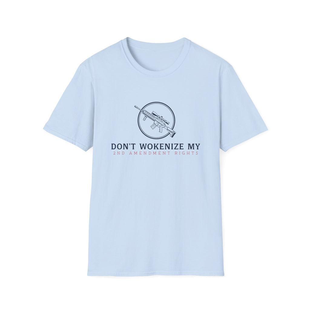 Don't Wokenize My AR-Style Rifle T-Shirt — Anti-Woke Gun Rights Tee