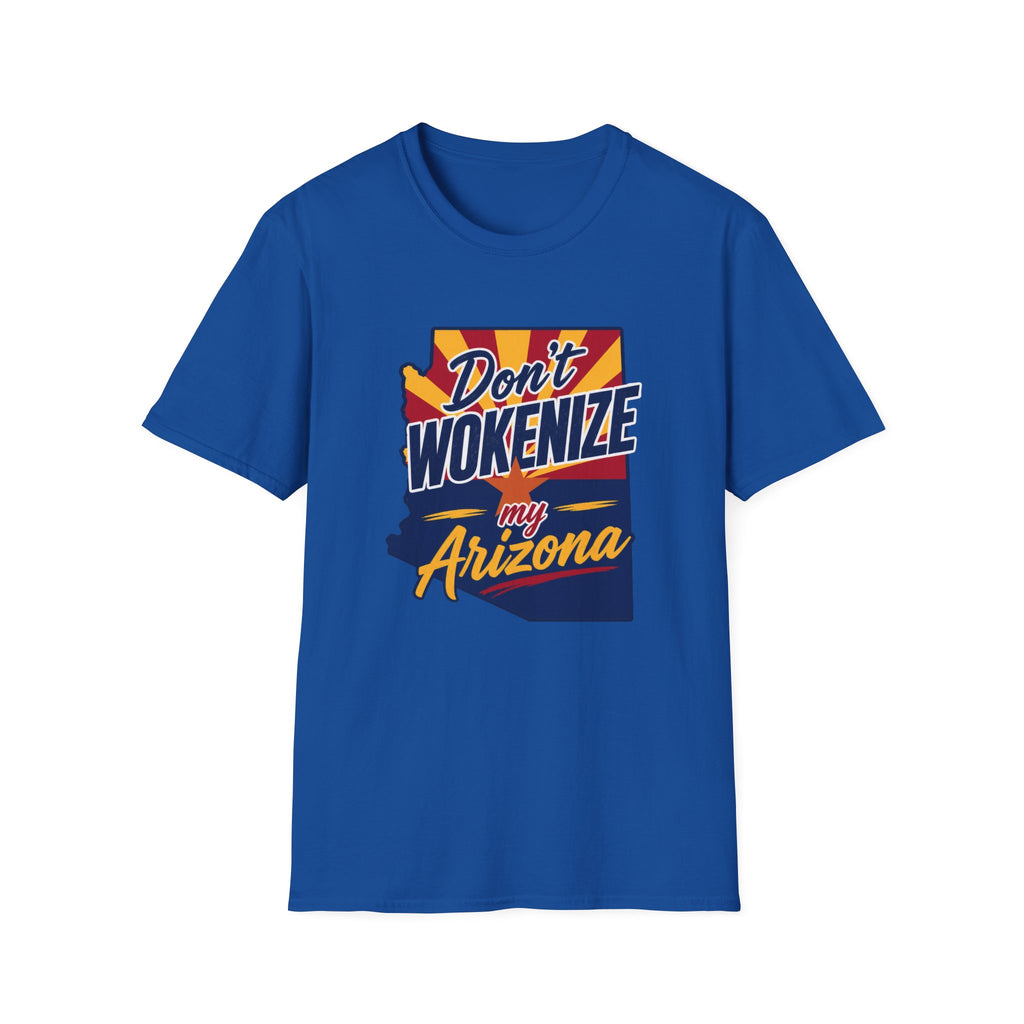 Arizona T-Shirt — "Don't Wokenize My Arizona" Retro State Pride Tee