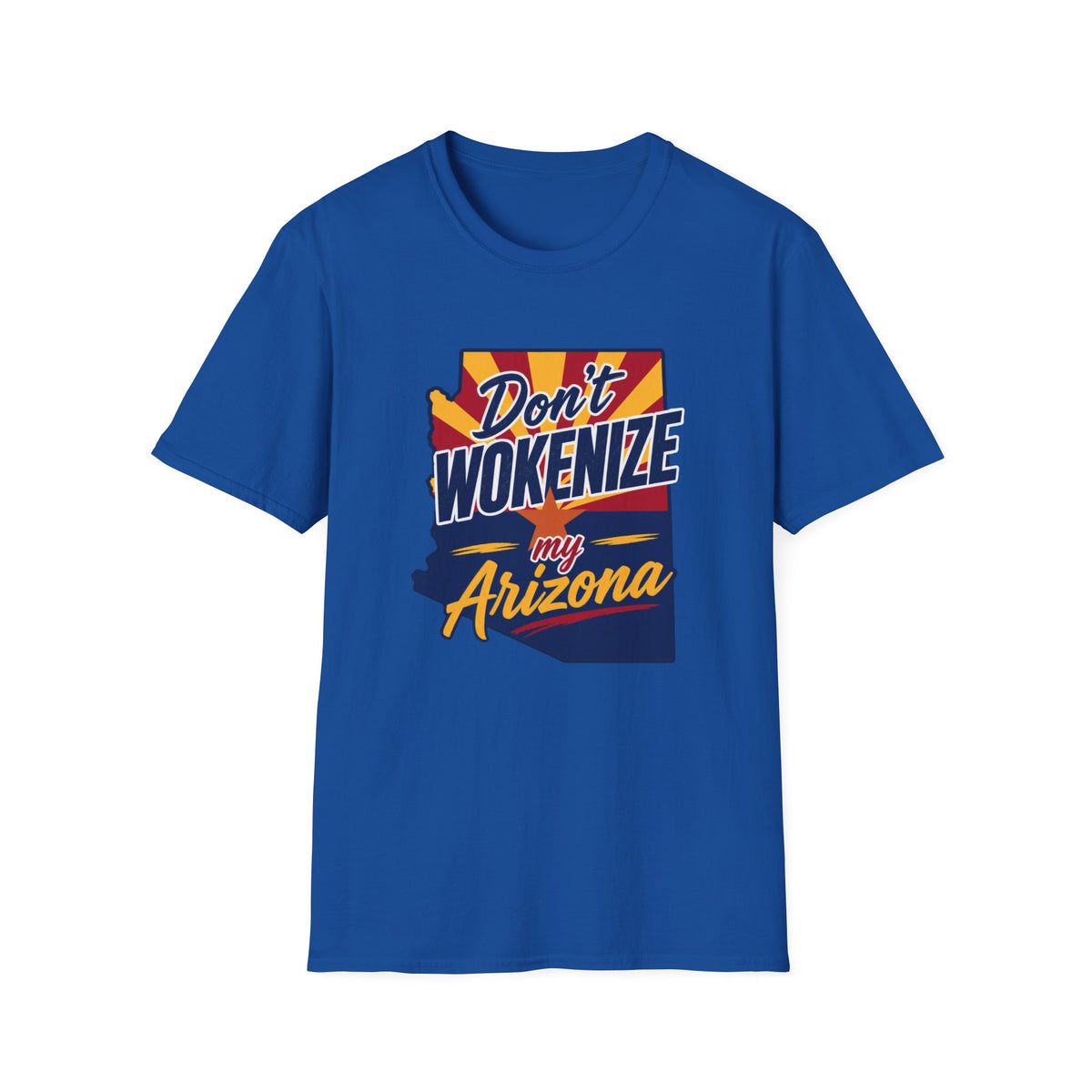 Arizona T-Shirt — "Don't Wokenize My Arizona" Retro State Pride Tee
