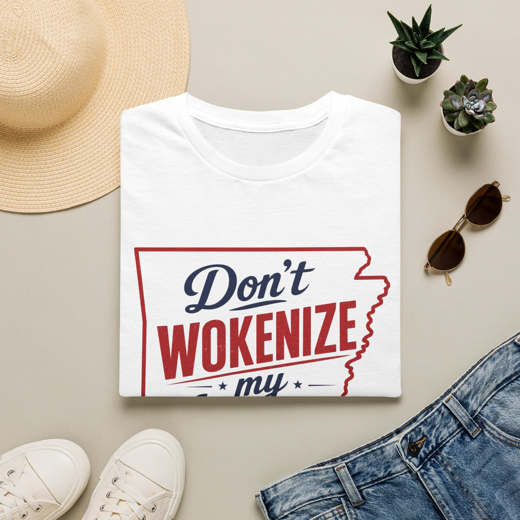 Don't Wokenize My Arkansas T-Shirt — Patriotic State Pride Tee