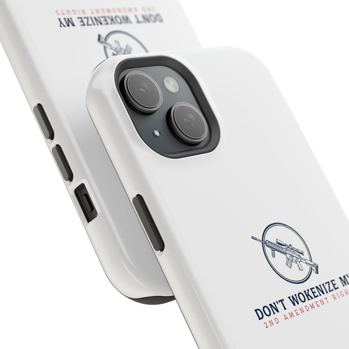 Phone Case — “Don’t Wokenize My 2nd Amendment Rights” Magnetic Impact-Resistant Case