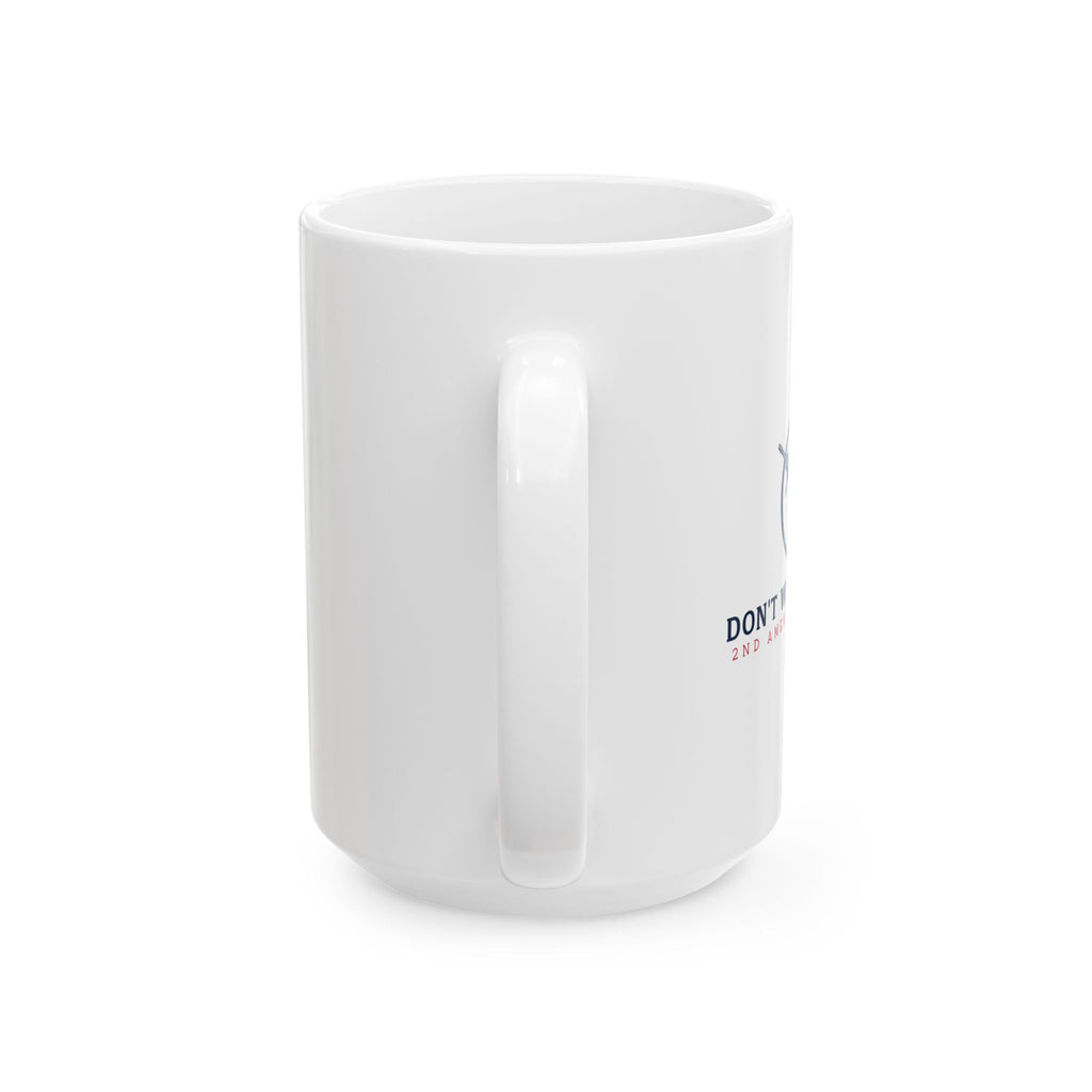 Don't WOKENIZE my 2nd Amendment Rights – Patriotic Gadsden Snake Coffee Cup (11oz, 15oz)