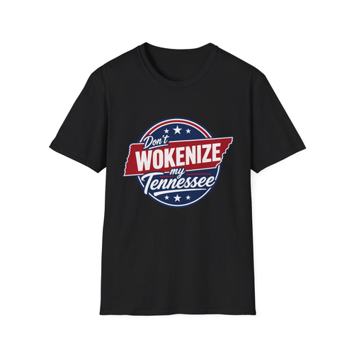 "Don't Wokenize My Tennessee" T-Shirt