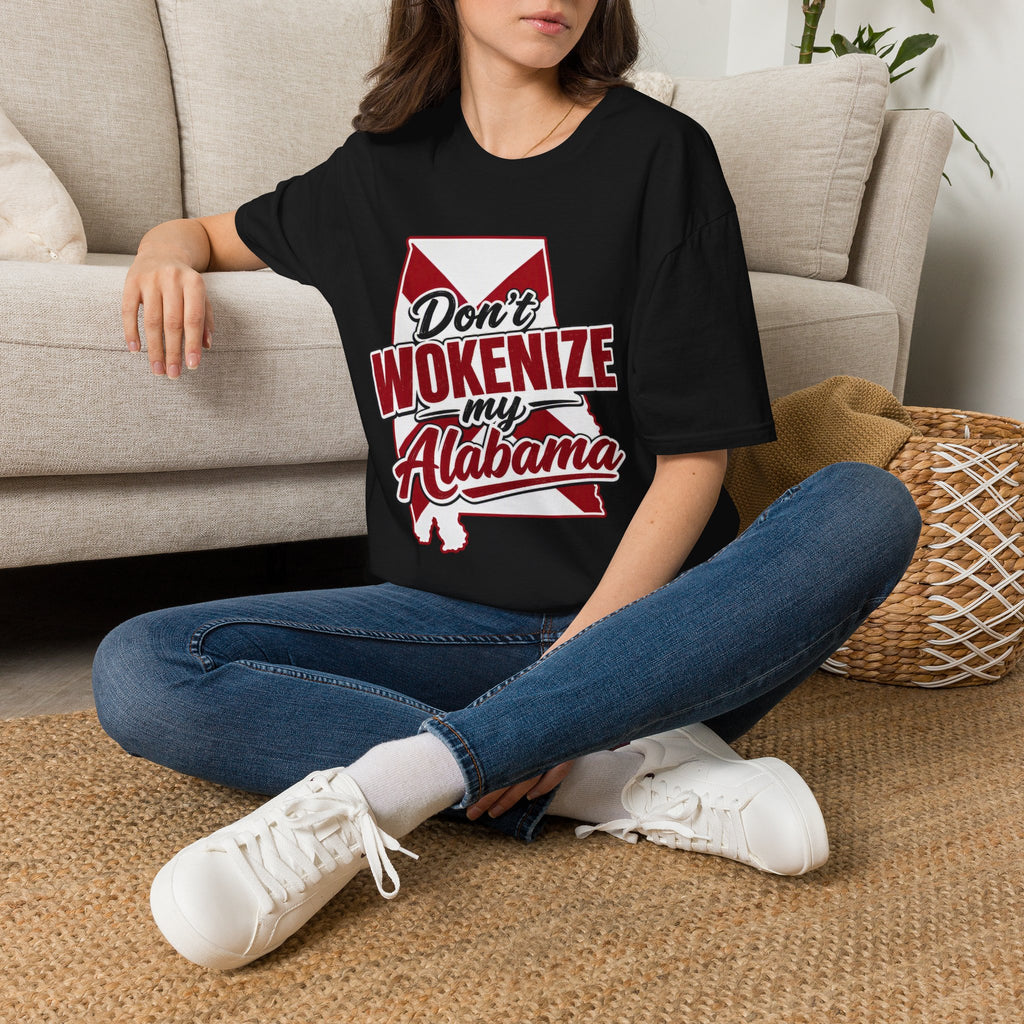 Don’t Wokenize My Alabama T-Shirt — Southern Pride Graphic Tee