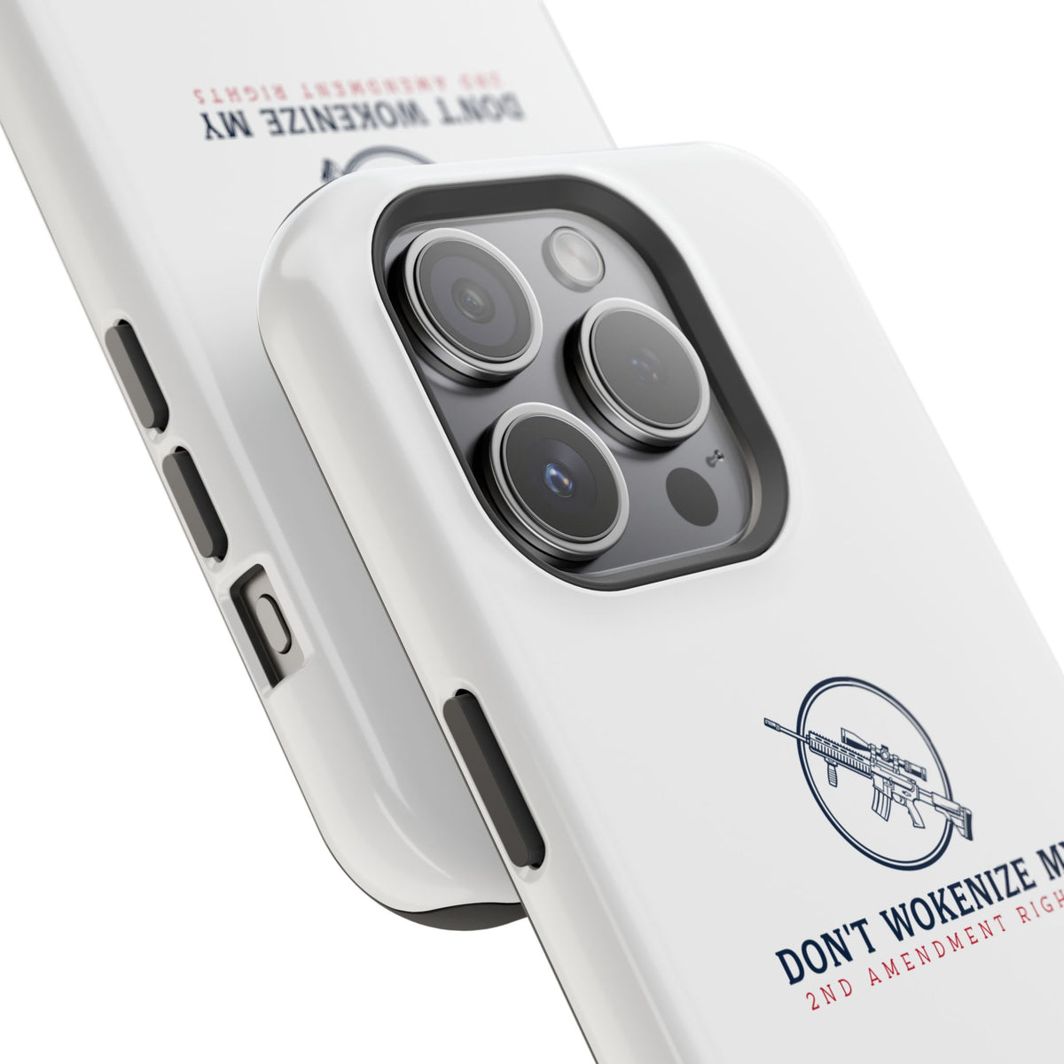 Phone Case — “Don’t Wokenize My 2nd Amendment Rights” Magnetic Impact-Resistant Case
