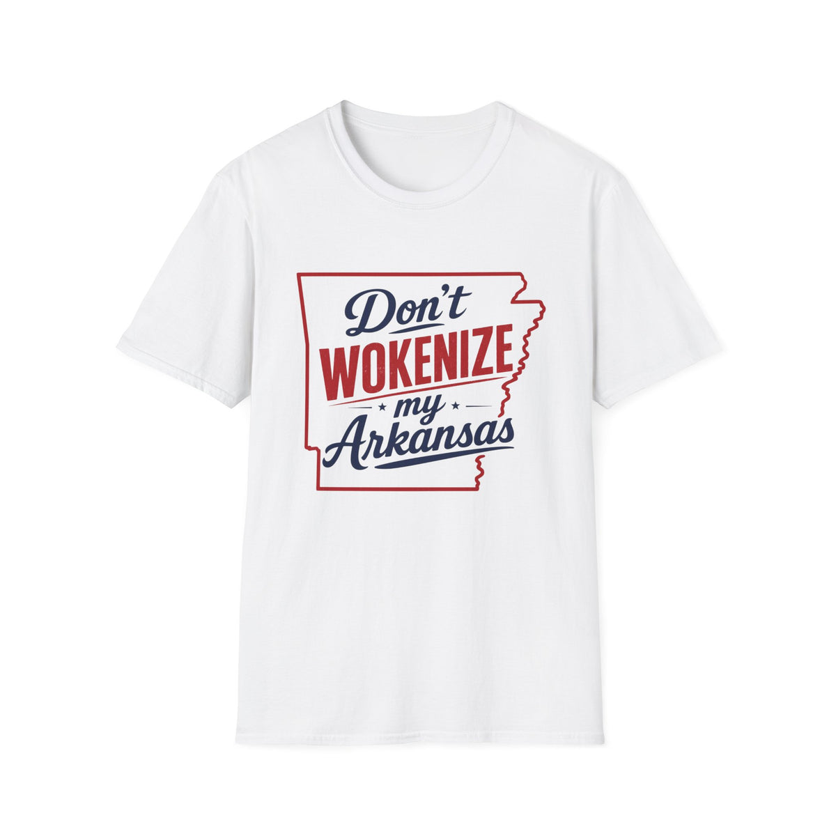 Don't Wokenize My Arkansas T-Shirt — Patriotic State Pride Tee