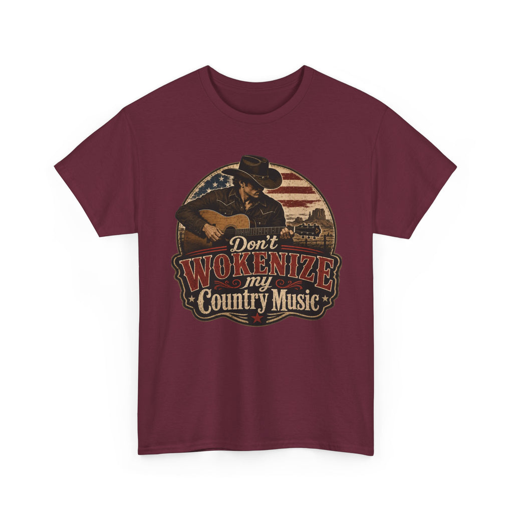 Country Music Tee - "Don't Wokenize My Country Music" Graphic T-Shirt