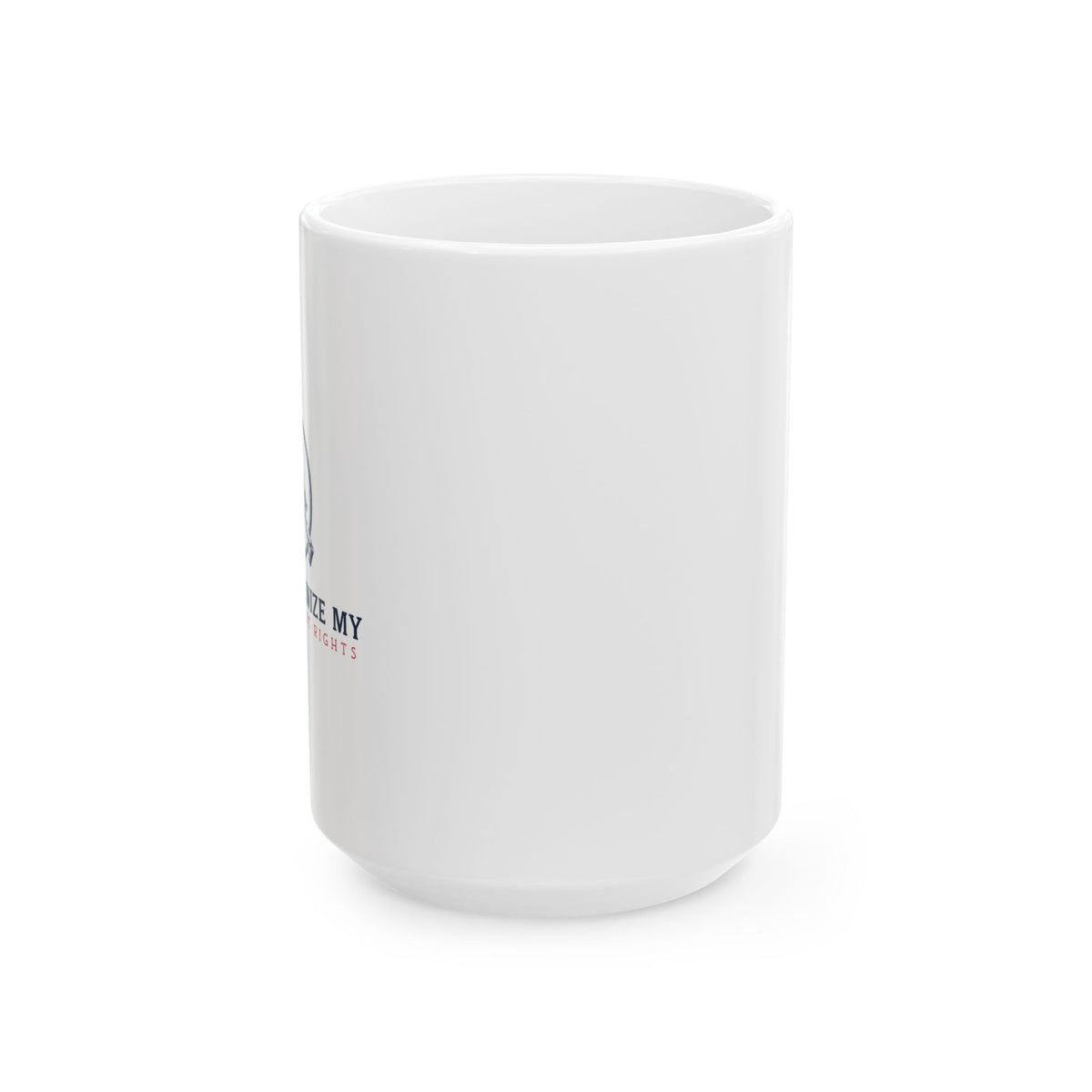 Don't WOKENIZE my 2nd Amendment Rights – Patriotic Gadsden Snake Coffee Cup (11oz, 15oz)