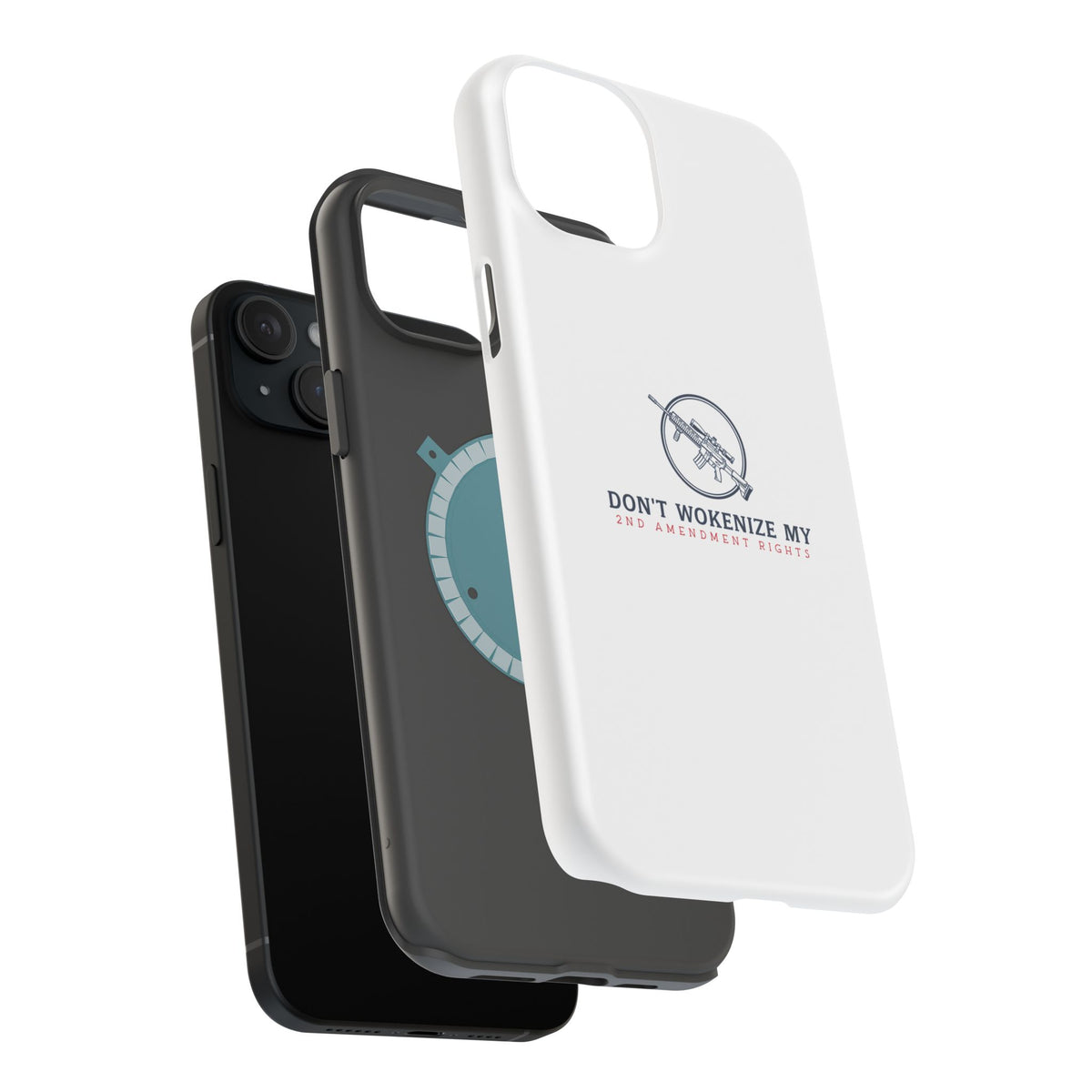 Phone Case — “Don’t Wokenize My 2nd Amendment Rights” Magnetic Impact-Resistant Case