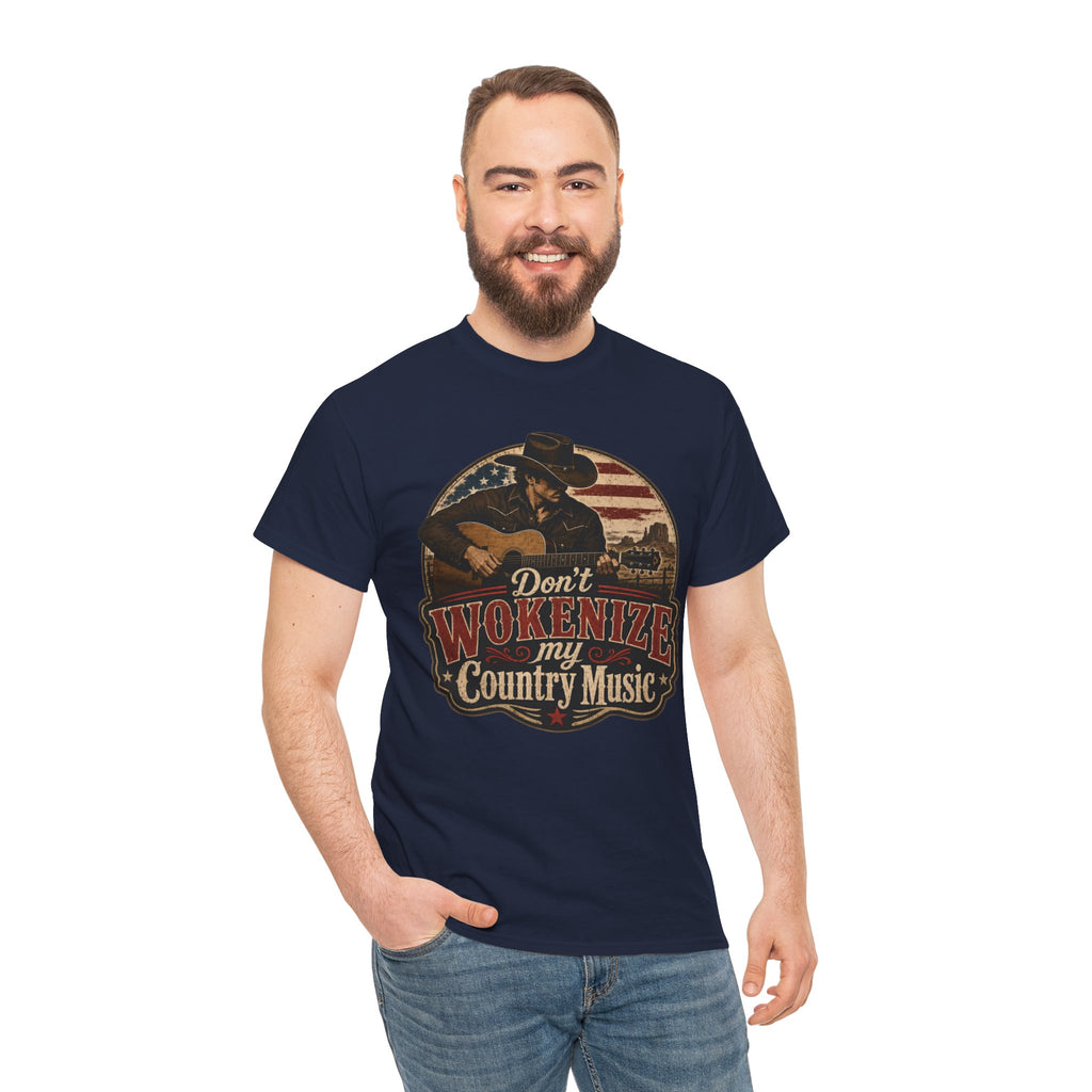 Country Music Tee - "Don't Wokenize My Country Music" Graphic T-Shirt