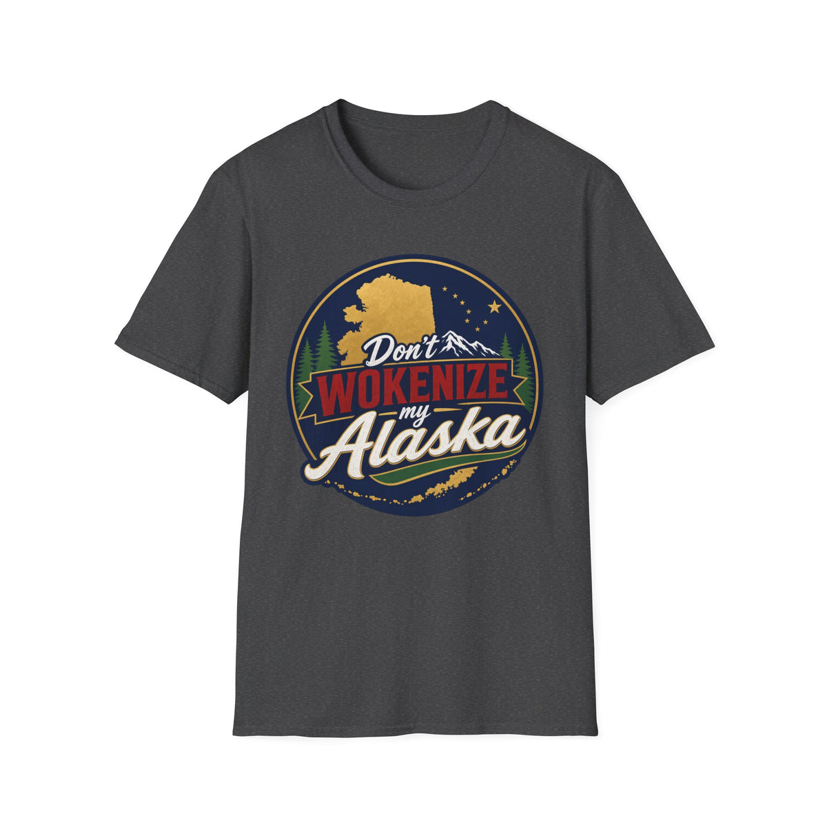 Don't Wokenize Alaska T-Shirt — Vintage Alaska Graphic Tee