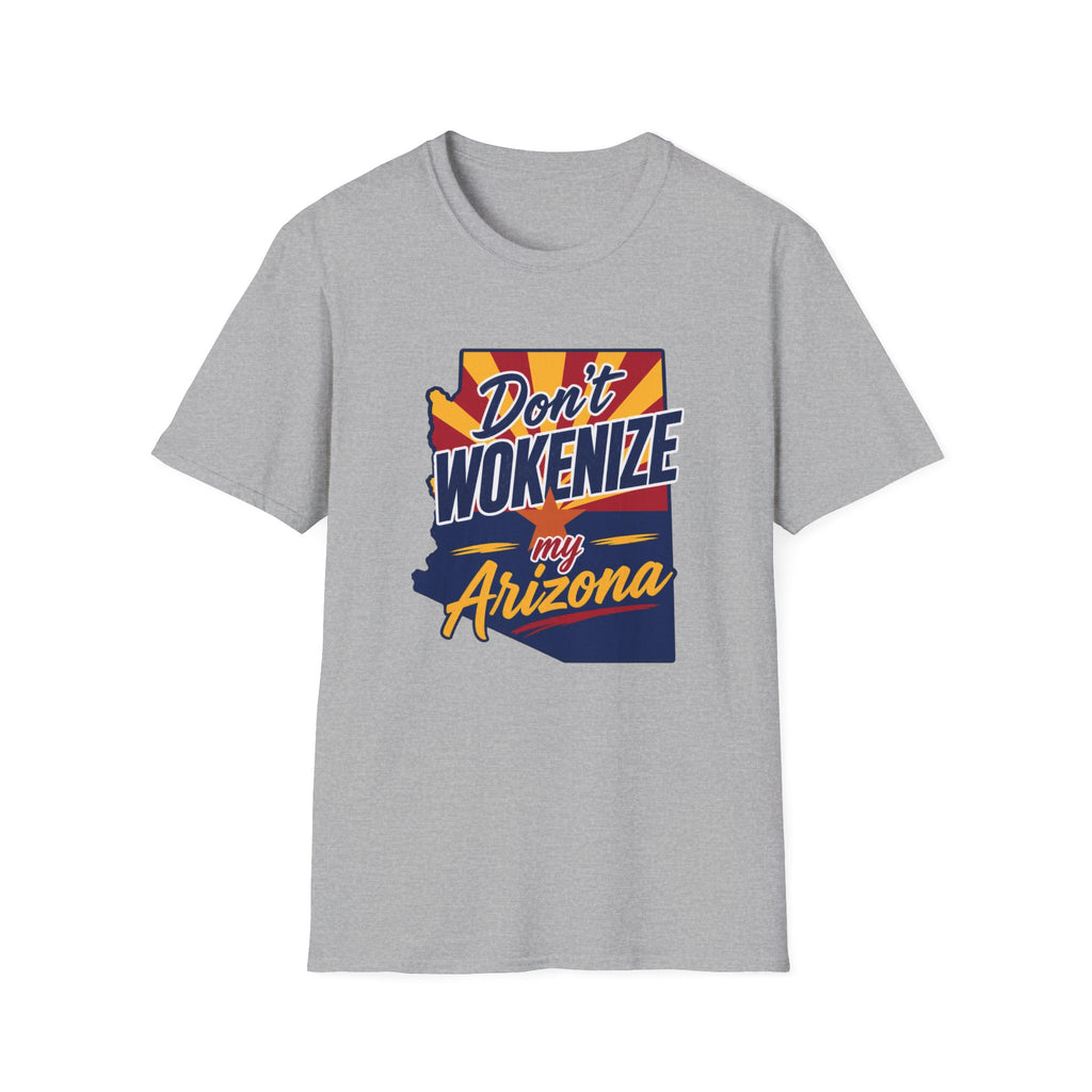Arizona T-Shirt — "Don't Wokenize My Arizona" Retro State Pride Tee