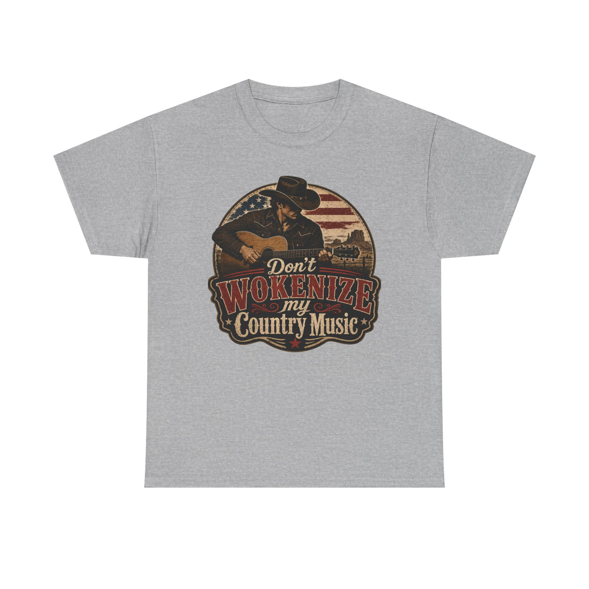 Country Music Tee - "Don't Wokenize My Country Music" Graphic T-Shirt