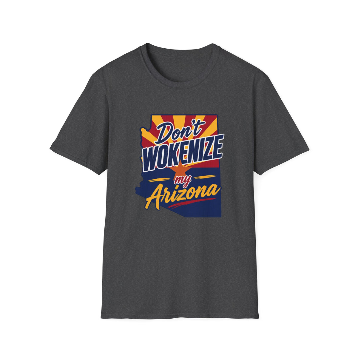 Arizona T-Shirt — "Don't Wokenize My Arizona" Retro State Pride Tee