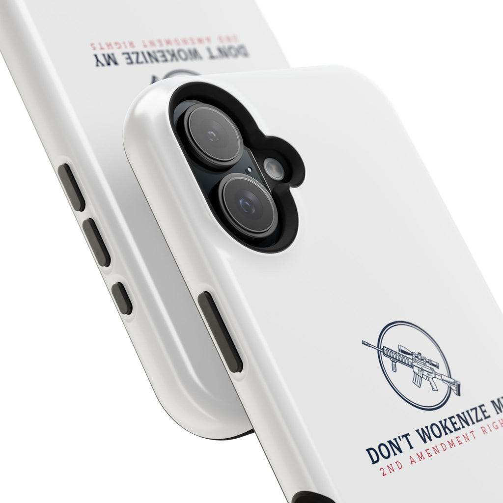 Phone Case — “Don’t Wokenize My 2nd Amendment Rights” Magnetic Impact-Resistant Case