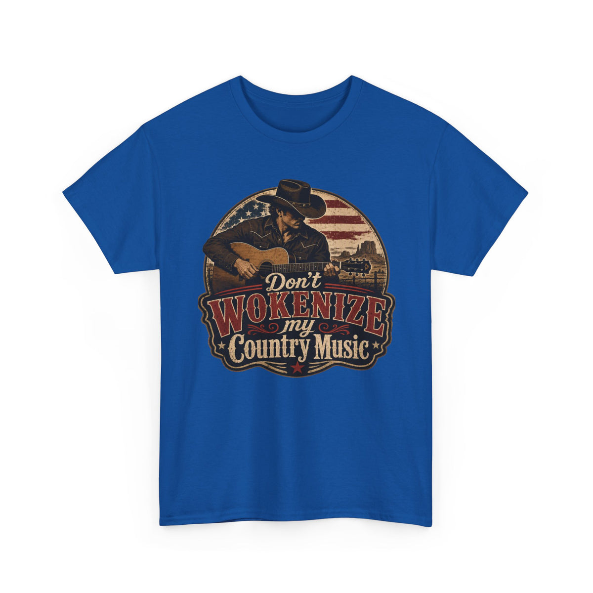Country Music Tee - "Don't Wokenize My Country Music" Graphic T-Shirt