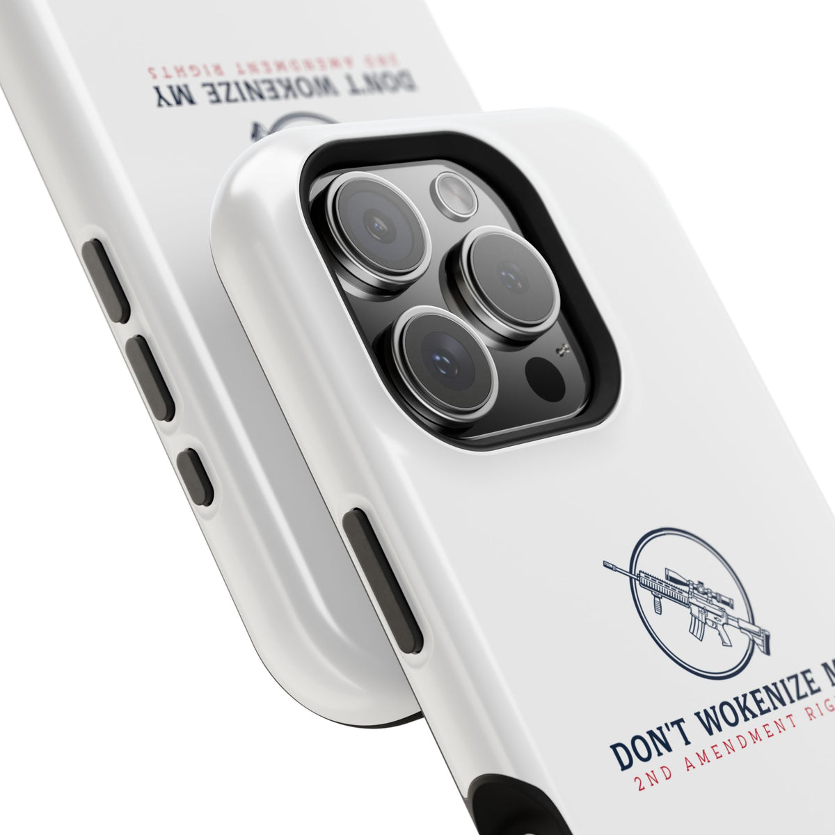 Phone Case — “Don’t Wokenize My 2nd Amendment Rights” Magnetic Impact-Resistant Case