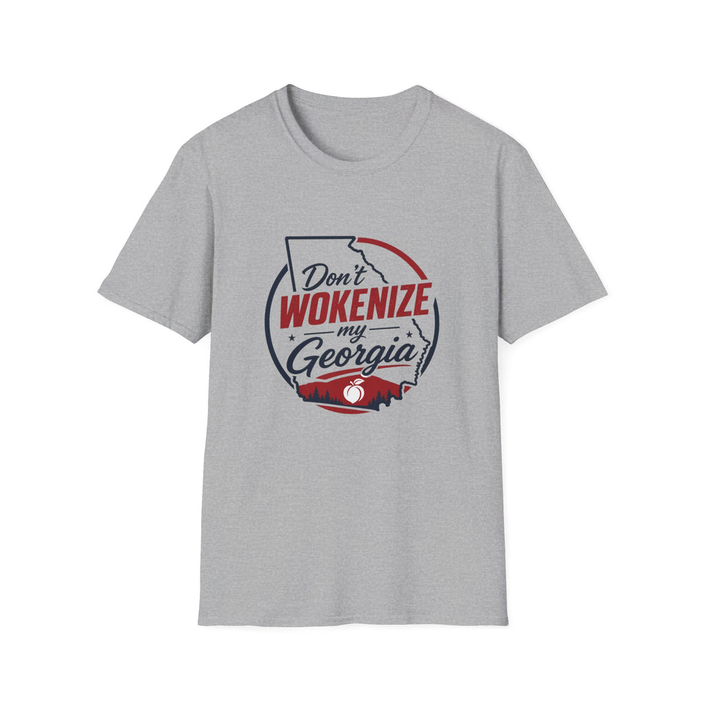 Don't Wokenize My Georgia T-Shirt — Political Statement Tee for Georgia Pride