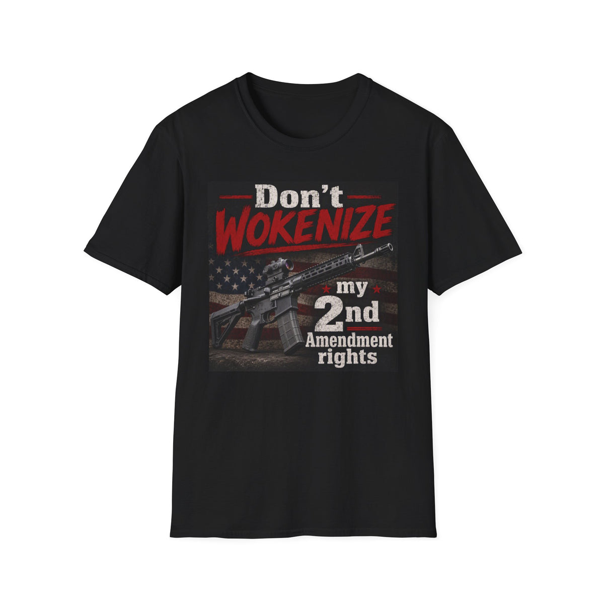 Don't Wokenize My 2nd Amendment T-Shirt