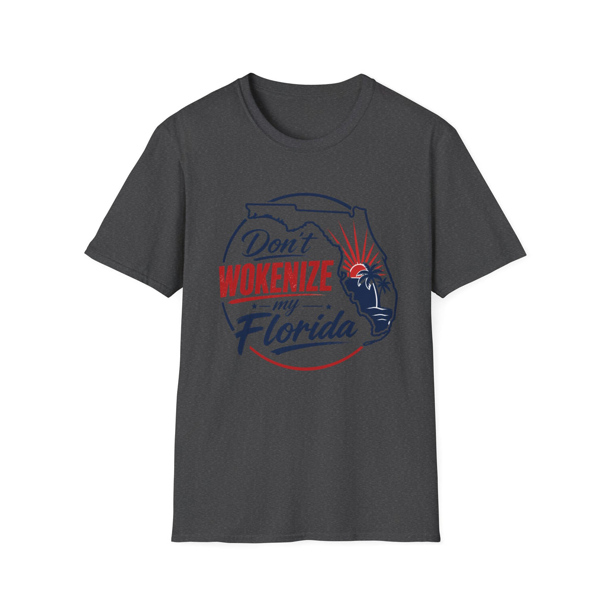 Don't Wokenize My Florida T-Shirt