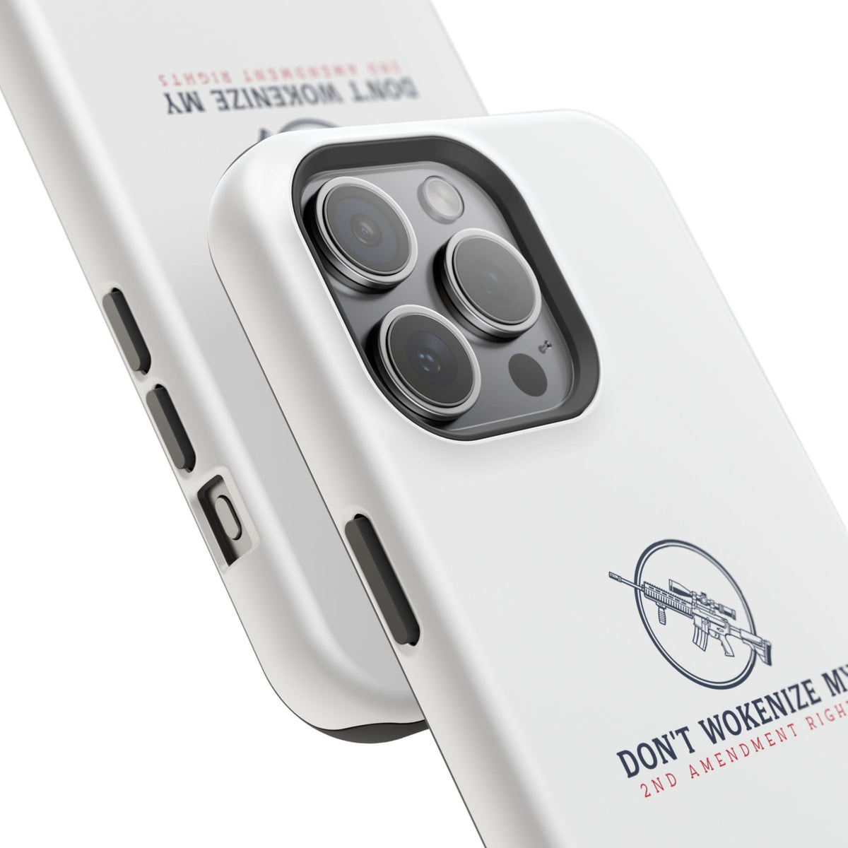 Phone Case — “Don’t Wokenize My 2nd Amendment Rights” Magnetic Impact-Resistant Case