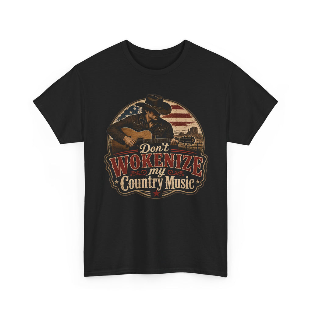 Country Music Tee - "Don't Wokenize My Country Music" Graphic T-Shirt