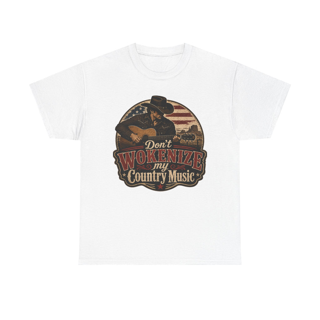 Country Music Tee - "Don't Wokenize My Country Music" Graphic T-Shirt