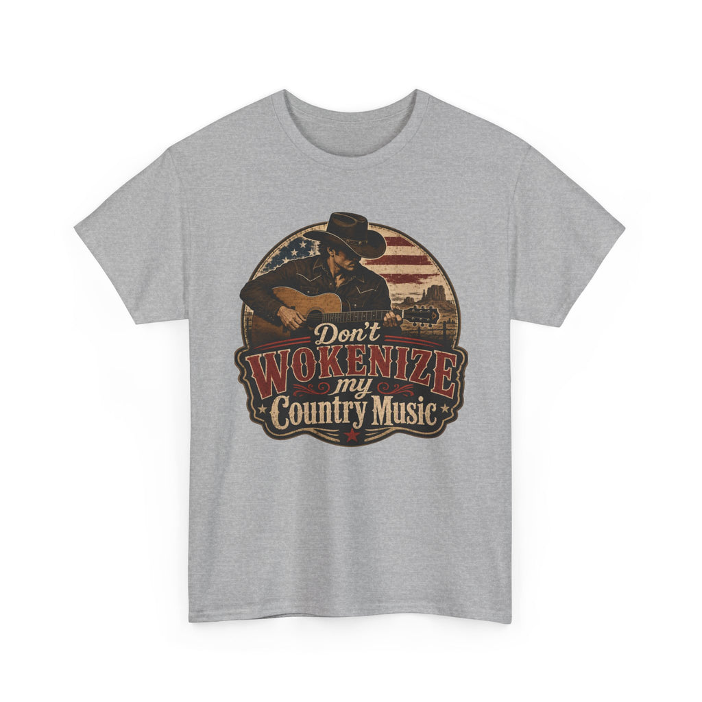 Country Music Tee - "Don't Wokenize My Country Music" Graphic T-Shirt