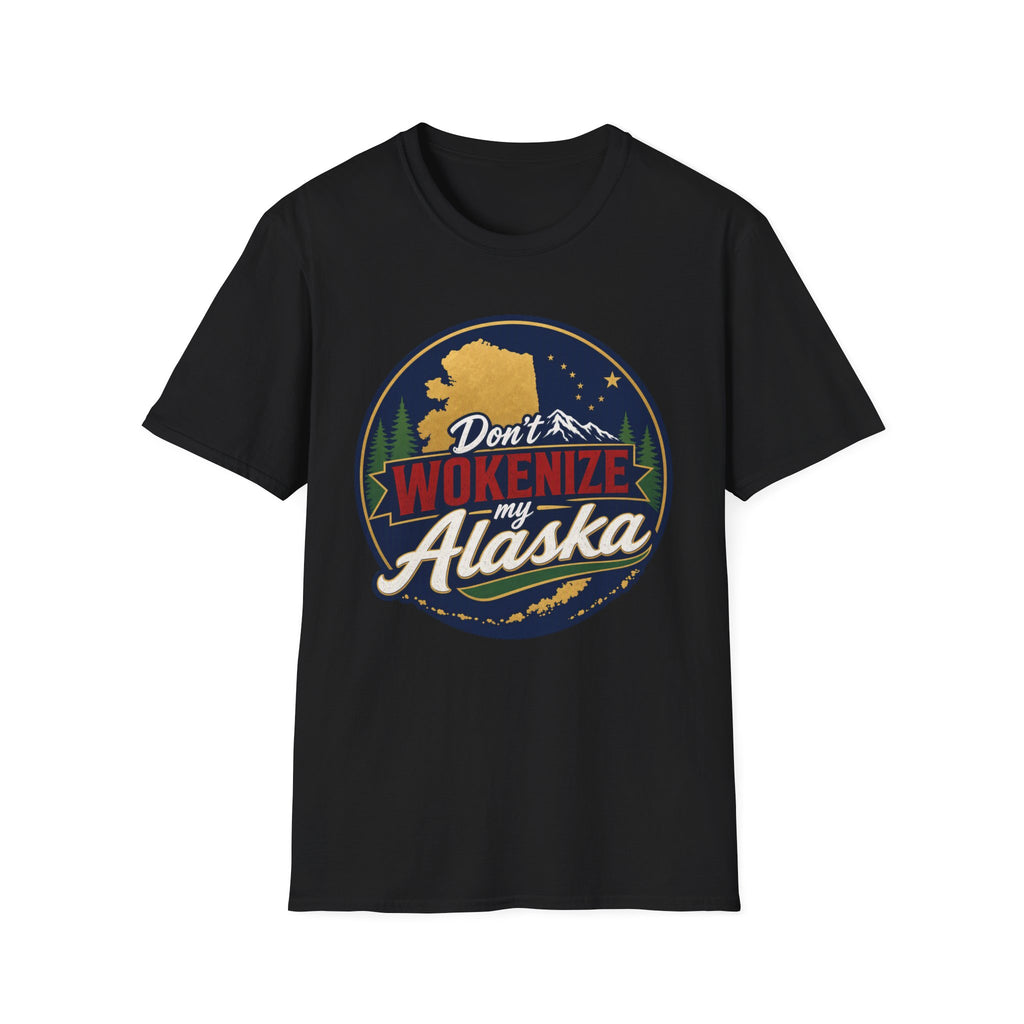 Don't Wokenize Alaska T-Shirt — Vintage Alaska Graphic Tee