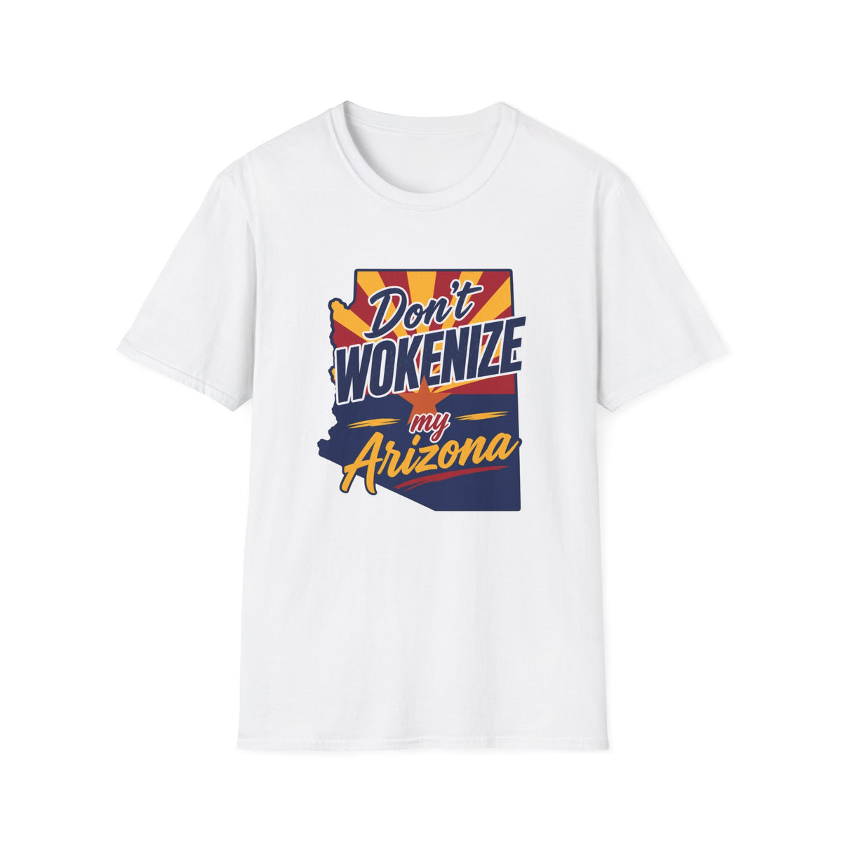 Arizona T-Shirt — "Don't Wokenize My Arizona" Retro State Pride Tee